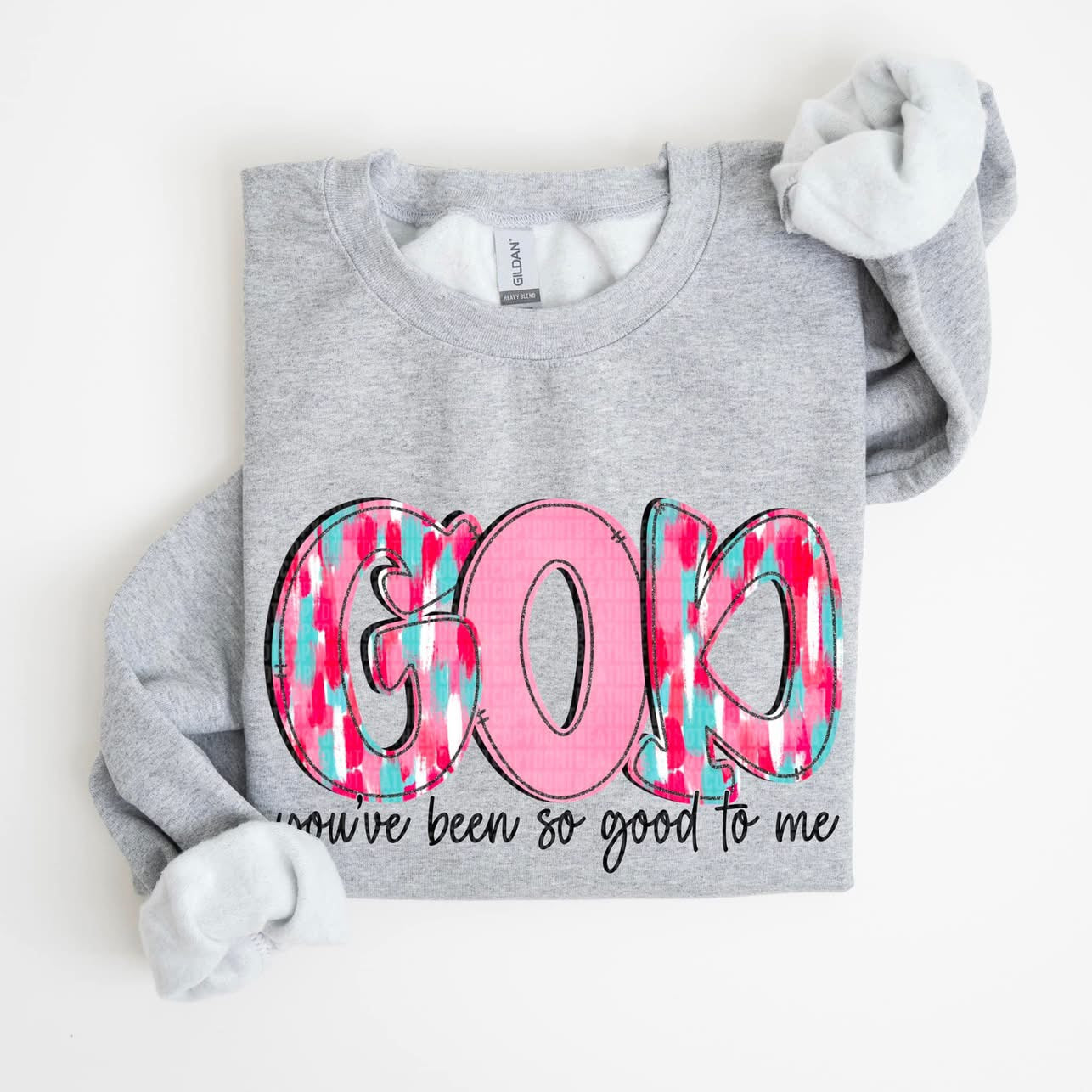 God, you’ve been so good to me