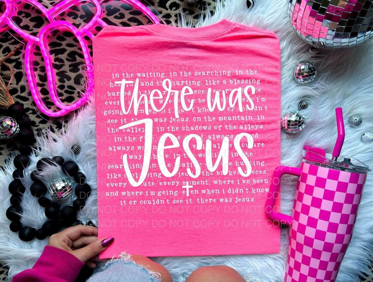 There was Jesus