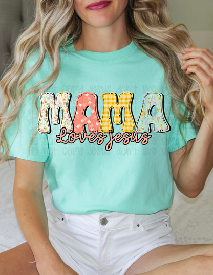 Mama loves Jesus
