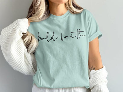 Bold Faith