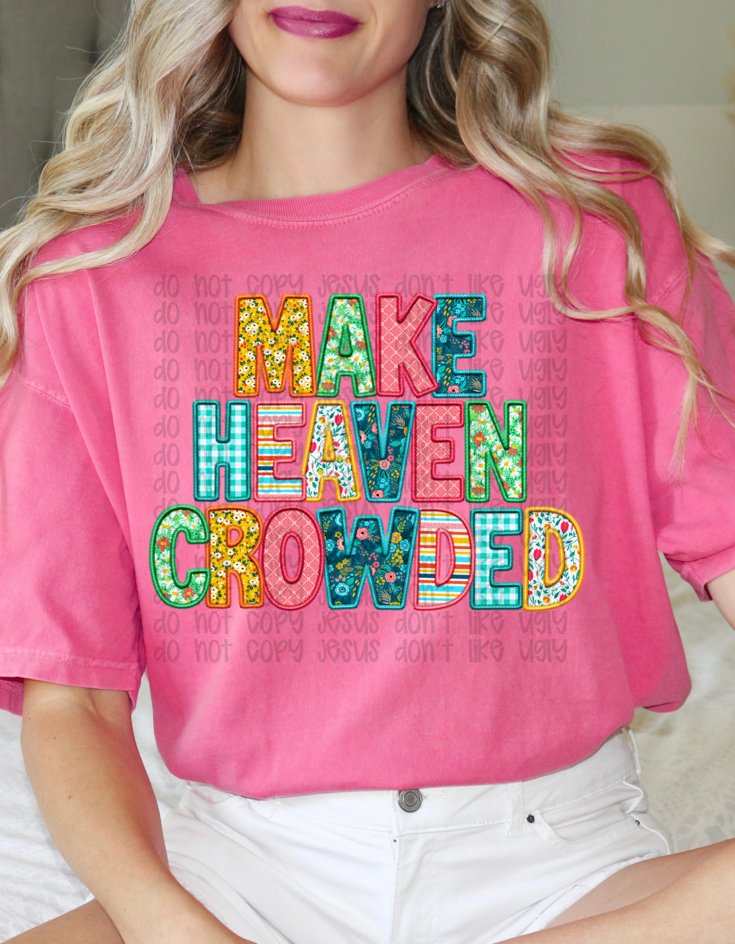 Make Heaven Crowded