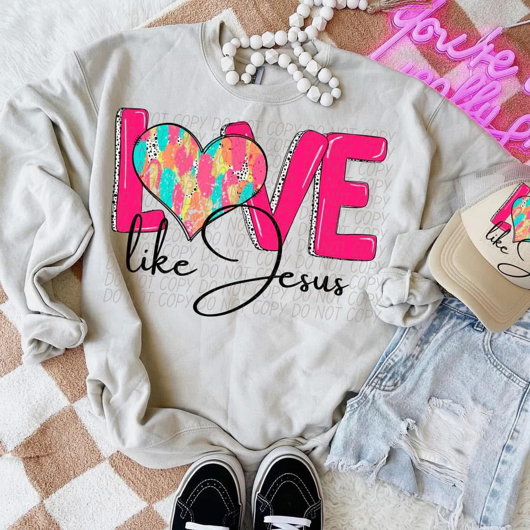 Love like Jesus!