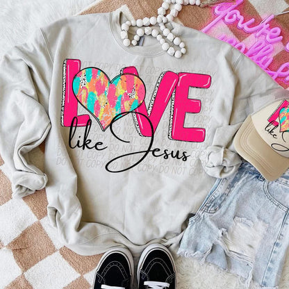 Love like Jesus!