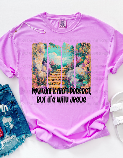 Walk with Jesus!