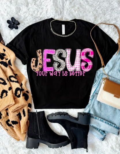 Jesus your way