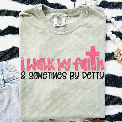 Walk by faith