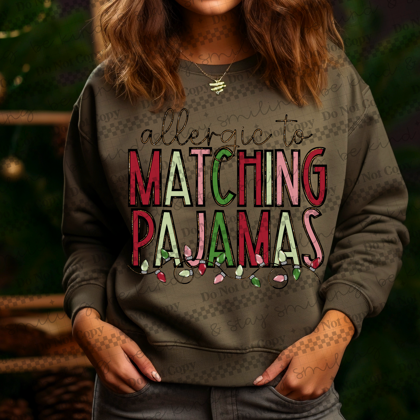 Allergic to matching pajamas