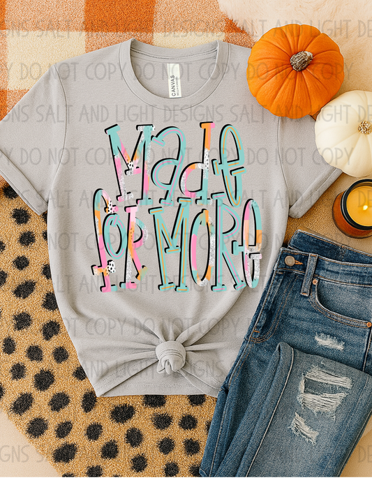 Made for more