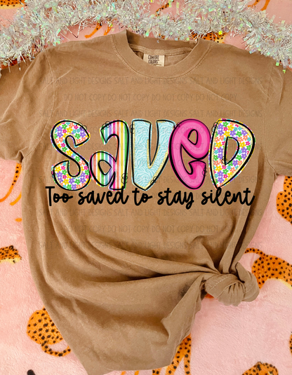 Digital: Saved- Too Saved to Say Quiet