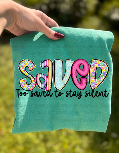 Digital: Saved- Too Saved to Say Quiet