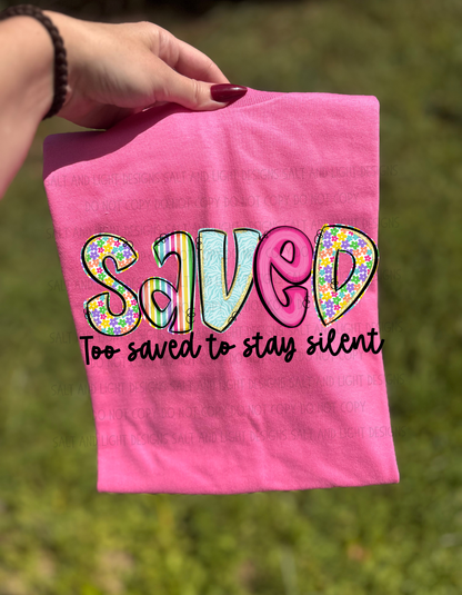 Digital: Saved- Too Saved to Say Quiet
